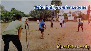 Belwandi premier League Cricket comedy  ismart boyz [upl. by Drofnil927]