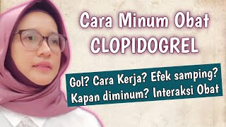 CLOPIDOGREL Informasi Obat Pencegah Pembekuan Darah yang Perlu Kamu Tahu [upl. by Anilrahc677]