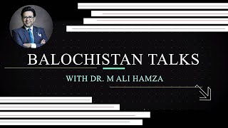 FeudalismTribalismSardarism and Progress of Balochistan  In a talk with a Sardar  Dr M Ali Hamza [upl. by Renmus520]