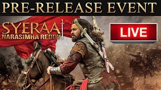 Sye Raa Narasimha Reddy Pre Release Event LIVE  Chiranjeevi Ram Charan [upl. by Eeryk]