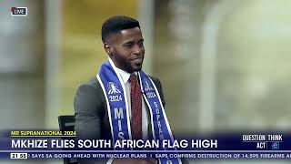 Mr Supranational 2024  Dr Fezile Mkhize flies South African flag high [upl. by Enidualc999]