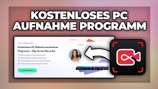 Kostenloses PC Bildschirmaufnahme Programm  iTop Screen Recorder [upl. by Yaya]