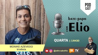 BATEPAPO COM ELIO  MONIKE [upl. by Edurtreg672]