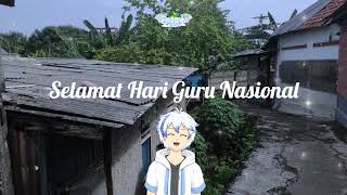 Selamat Hari Guru Nasional [upl. by Creigh830]