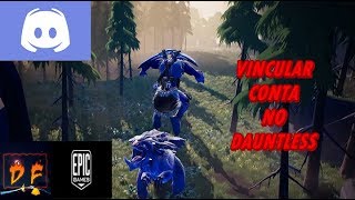 🔴COMO VINCULAR CONTA DO DAUNTLESS NA EPIC GAMES🔴 [upl. by Lot]