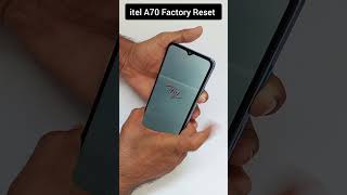 How to Hard Reset Itel A70  Itel A665L hard reset [upl. by Carmelita]