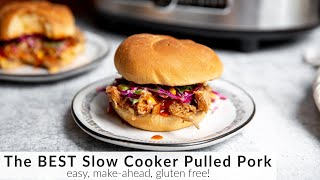 How to Make Slow Cooker Pulled Pork The BEST Pulled Pork [upl. by Nnairrehs]