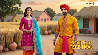 Soniye Tere Naalquot  Vibrant Punjabi Romance  Passionate Punjabi Romance Remake by Nasir Khan  Ai [upl. by Crosse]