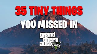 35 Tiny Details You Didnt Notice in GTA 5 [upl. by Lavena74]