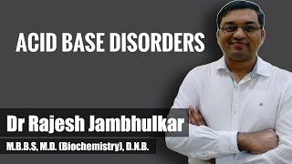 Acid base disorders with case discussion [upl. by Ilarin518]