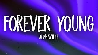 Alphaville  Forever Young [upl. by Haleeuqa]