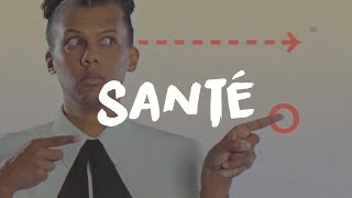 Stromae  Santé ParolesLyrics [upl. by Abram673]