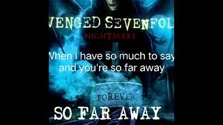 Avenged Sevenfold  So Far Away Lyrics [upl. by Noived445]