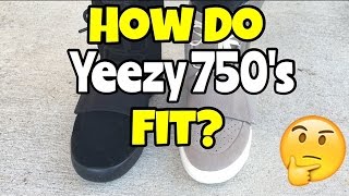 How do Yeezy 750 Boost fit [upl. by Assilav]