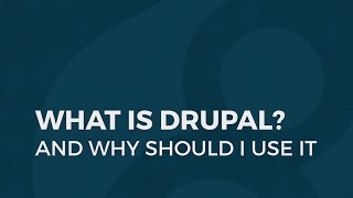 What is Drupal and Why Should I Use It [upl. by Eelyek986]