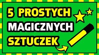 5 PROSTYCH SZTUCZEK KTÓRYMI ZASKOCZYSZ ZNAJOMYCH [upl. by Ecinom]