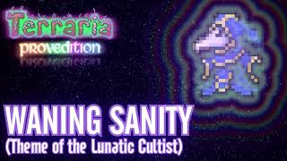 Terraria ProvEdition OST  Waning Sanity Lunatic Cultist [upl. by Curt]