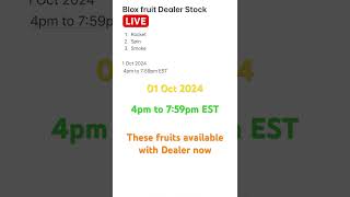 Blox fruit Dealer LIVE Stock  1 Oct2024  8pm to 1159pm EST bloxfruit bloxfruitdealer roblox [upl. by Adnilreh]