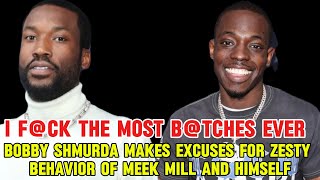 Bobby Shmurda makes excuses for ZESTY BEHAVIOR by him and Meek Mill bobbyshmurda meekmill zesty [upl. by Katti]