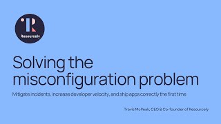 Solving the misconfiguration problem [upl. by Glenn779]