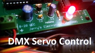 DMX Servo Control [upl. by Nytsud341]