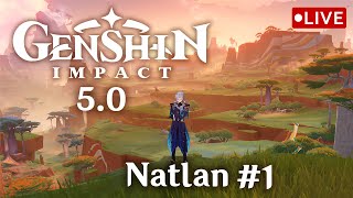 🔴Genshin Impact 50 Natlan 1  No Commentary [upl. by Ssecnirp]