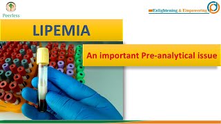 Lipemia An Important Pre analytical Issue in Lab [upl. by Balduin]