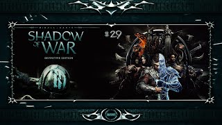 Middle Earth  Shadow of War  Definitive Edition  Tribal Wars and Commanders  30 [upl. by Terza]