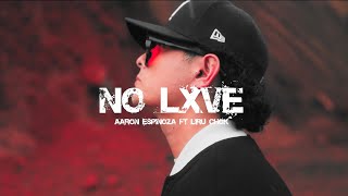 NOLXVE  Aaron EspinozaErickTorres01 Vídeo Oficial prod IM Records [upl. by Ordnassela]