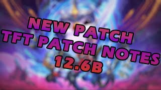 TFT PATCH 126B NOTES SHORTS [upl. by Leind]