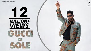 New Punjabi Songs 2022 Gucci Di Sole  Official Video  Kahlon Latest Punjabi Songs 2022 ​ [upl. by Llerdnam]