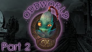 Oddworld  Abes Oddysee Walkthrough  Part 2 [upl. by Samal639]