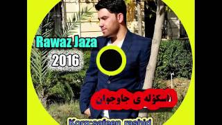 rawaz jaza [upl. by Arymas]