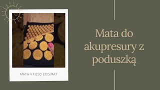 Mata do akupresury z poduszką 4fizjo Eco Mat  najlepszy zamiennik Pranamat [upl. by Cattima]