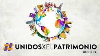 UnidosXelPatrimonio  celebremos el patrimonio cultural y la diversidad [upl. by Jacobsen]