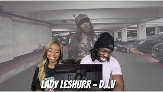 LADY LESHURR  DIV  REACTION VIDEO [upl. by Ttocserp245]