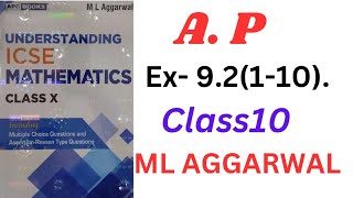 Arithmetic progression class 10ex92110ml aggarwal icse math [upl. by Hoffer95]