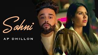 AP Dhillon New Song Sohni  Gurinder Gill  New Punjabi Songs  AP Dhillon New Hit Song Songs [upl. by Otinauj]