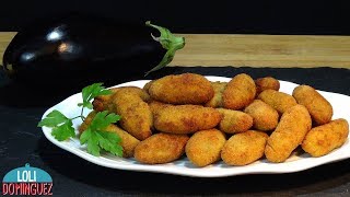 CROQUETAS DE BERENJENA CREMOSAS POR DENTRO Y CRUJIENTES POR FUERA Loli Domínguez [upl. by Esirtal]