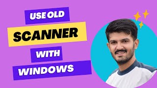 How to use OLD scanner without driver in windows [upl. by Wil]