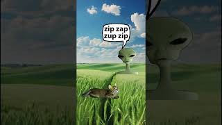 Zip zapzip bla Alien speaking [upl. by Snyder]