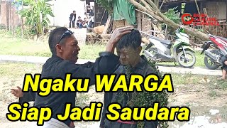 Ngaku Warga Siap Jadi Saudara [upl. by Haila]