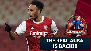 The Real Auba Is BACK  Biased Premier League Show ft White Yardie [upl. by Einahpts]