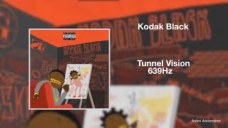 Kodak Black  Tunnel Vision 639Hz Heal Interpersonal Relationships [upl. by Virgel]