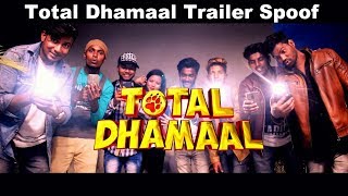 Total Dhamaal Trailer Spoof  Ajay  Anil  Madhuri  OYE TV [upl. by Ecinehs]