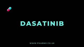 How to pronounce Dasatinib [upl. by Lloyd]