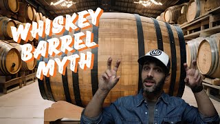 Whiskey Barrel Myth Marketers want you to believe [upl. by Durwin]