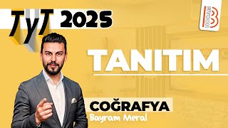 TYT Coğrafya  Tanıtım  Bayram MERAL  2025 [upl. by Calia]