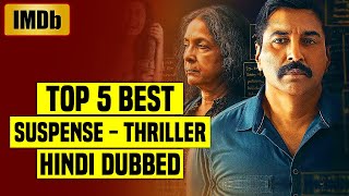 Top 5 Best South Indian Suspense Thriller Movies In Hindi Dubbed IMDb You Shouldnt Miss Part 22 [upl. by Irina]