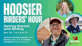 Hoosier Birders Hour  Getting Started with Birding November 2024 [upl. by Notnyw643]